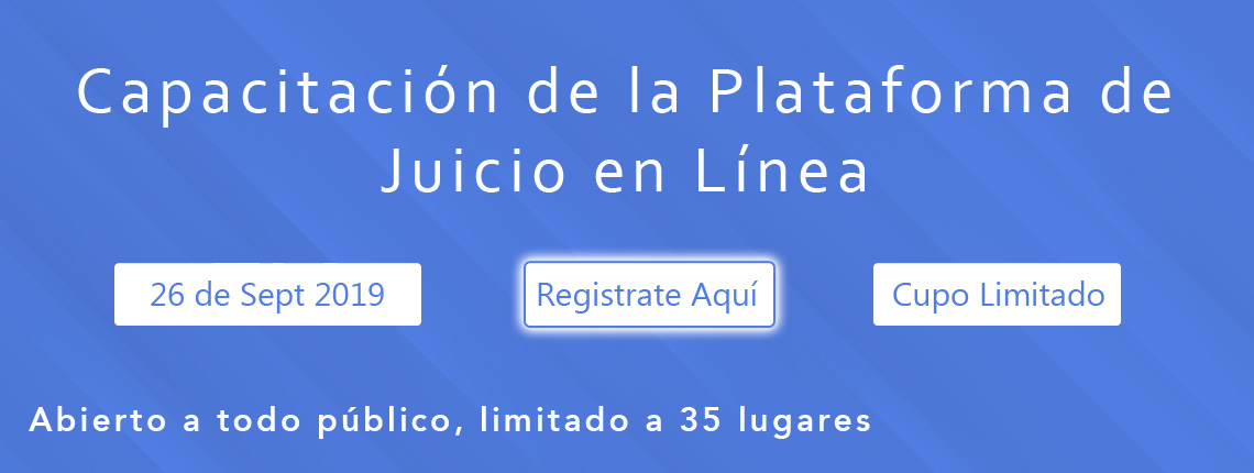 Capacitación de la Plataforma de Juicio en Línea