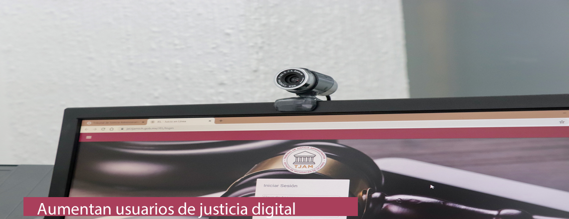 Aumentan usuarios de justicia digital