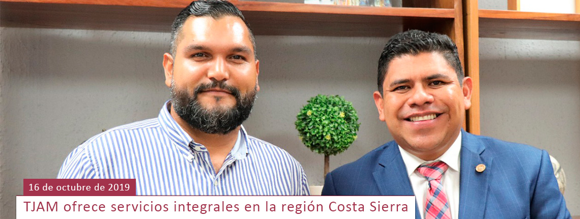  TJAM ofrece servicios integrales en la región Costa Sierra