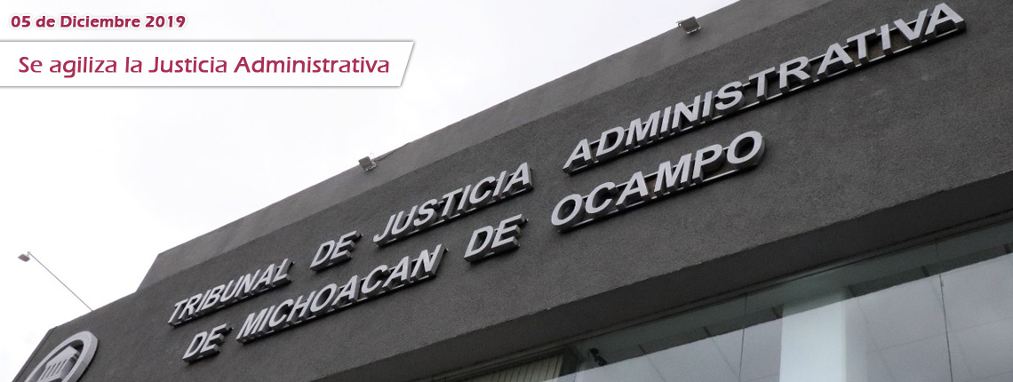 Se agiliza la justicia administrativa