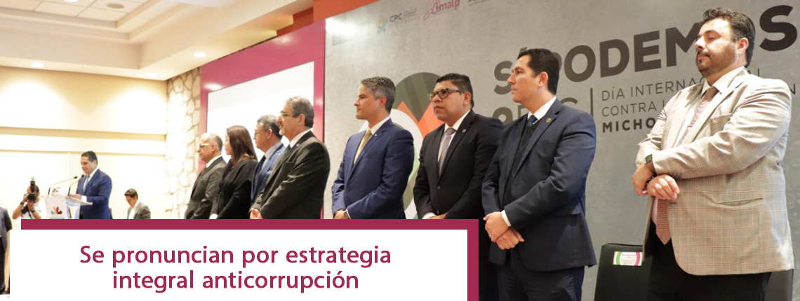 Se pronuncian por estrategia integral anticorrupción