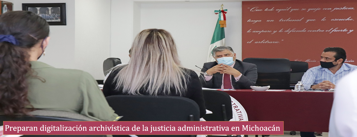 Preparan digitalización archivística de la justicia administrativa en Michoacán